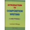 Introduction to Composition Writing by Mbogo