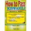 How to Pass KCSE Kiswahili F3 & 4 by Mbogo Kj.Kasoa