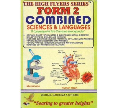 High Flyer Series KCSE Combined Science Subjects Form … by Michael