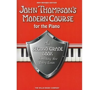 John Thompson’s Modern Course for the Piano Second … by John Thompson, Laurence …