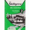 Skillgrow IRE Activities PP2 Trs (Approved) by Ibrahim