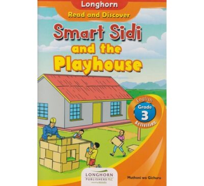 Longhorn: Smart Sidi and the Playhouse GD3 by Gichuru