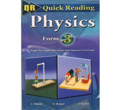 Quick Reading Physics Form 3 by Muturi