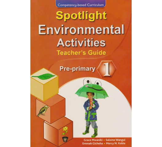 Spotlight Environmental Activities PP1 Trs by Grace Mwaniki