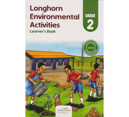Longhorn Environmental Activities Learner’s Book Grade 2 by Francis MurayaGodfrey Ng…