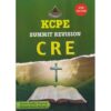 KCPE Summit Revision CRE by Hezron Ondigo Onyango,Mi…