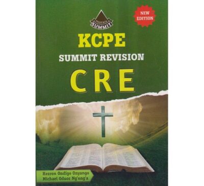 KCPE Summit Revision CRE by Hezron Ondigo Onyango,Mi…