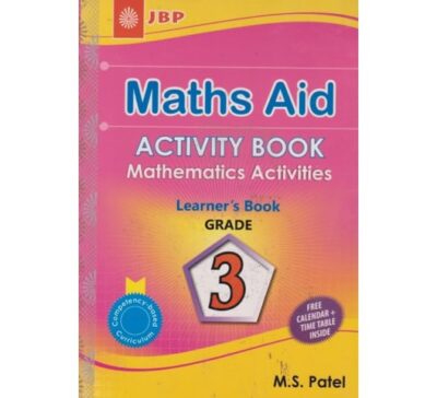 Maths Aid Activity book Grade 3 by Patel