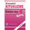 Kiswahili kitukuzwe Kidato Cha 1 Mwalimu by Vonyoli