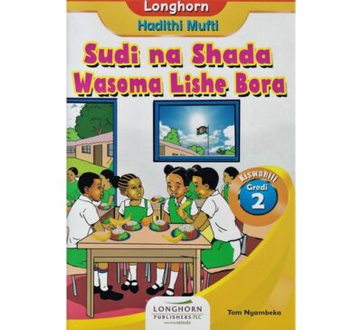 Longhorn: Sudi na Shada Wasoma Lishe Bora GD2 by Nyambeka