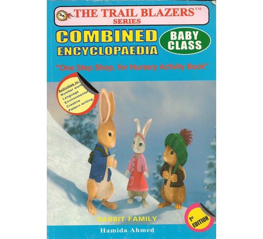 The Trial Blazers Combined Encyclopedia Baby Class by Hamida Ahmed