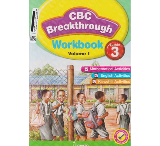 Moran CBC Breakthrough Workbook Grade 3 Vol 1 by Zawadi