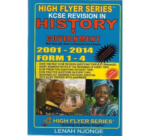 High Flyer Series KCSE Revision in History 2001-2014… by Njonge