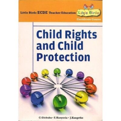 Little Birds ECDE Child Rights and Child Protect by Mary Ndani