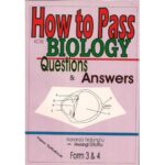 How to Pass KCSE Biology Form 3 and 4 … by Ndungu