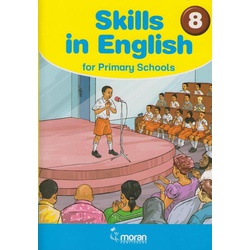 Skills in English for Primary Schools 8 by Moran