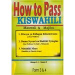 How to Pass KCSE Kiswahili F3 & 4 by Mbogo Kj.Kasoa