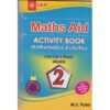 Maths Aid Activity book Grade 2 by Patel