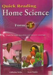 Quick Reading Home Science Form 4 by Catherine Nyika,Irene Ta…
