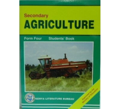 Secondary Agriculture Form four Students’ book KLB