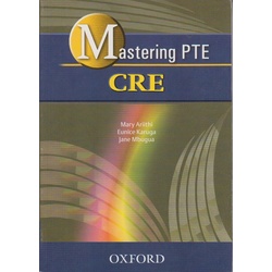 Mastering PTE CRE by MARY ARIITHI,EUNICE KARU…