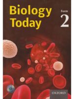 Biology Today Form 2 (OUP) by Kariuki,Okwany