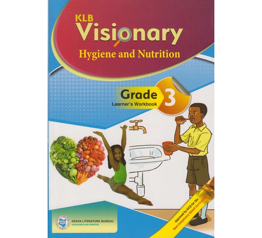 KLB Visionary Hygiene and Nutrition Grade 3 by KLB