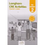 Longhorn CRE Activities Teacher’s Guide Preprimary 2 by Longhorn