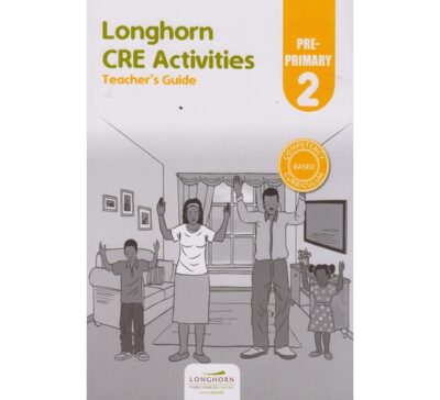 Longhorn CRE Activities Teacher’s Guide Preprimary 2 by Longhorn