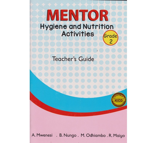 Mentor Hygiene and Nutrition GD2 Trs (Approved) by Odhiambo