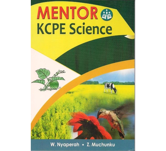 Mentor KCPE Science by Nyaperah