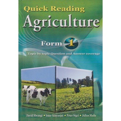 Quick Reading Agriculture Form 1 by David Mwangi,Isaac Kinya…