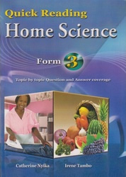 Quick Reading Home Science Form 3 by Catherine Nyika,Irene Ta…