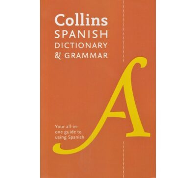 Collins Spanish Dictionary & Grammar by Collins