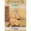 Moran Bible stories: Ezekiel Level 3 by Moran