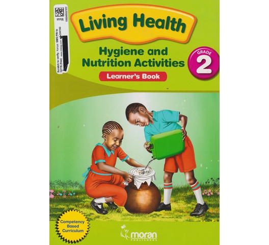 Moran Living Health Hygiene and Nutrition GD2 by Okeyo,Wangusi