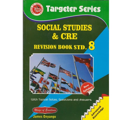 Targeter Social Studies and CRE 8 by Onyango