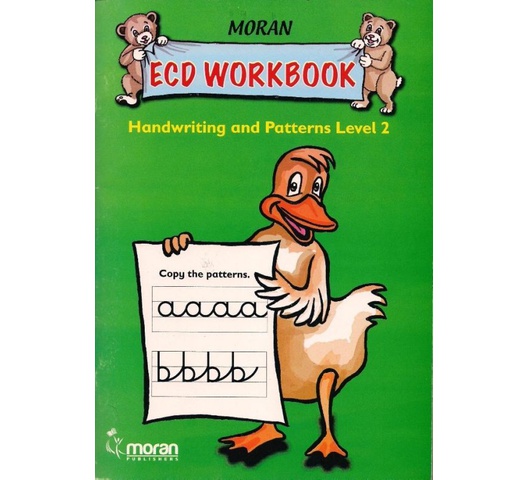 Moran ECD Workbook Handwriting and patterns Level 2 by Njoroge