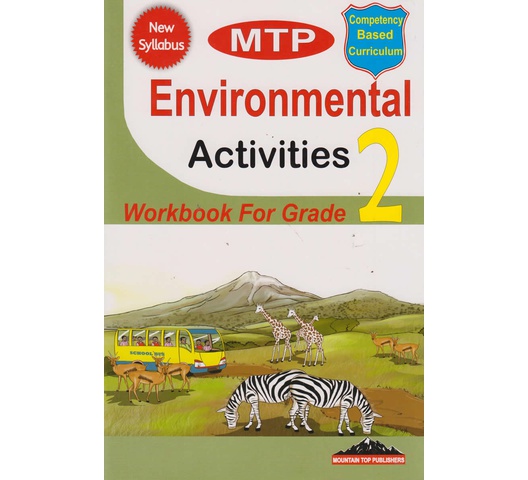 MTP Environmental Activities grade 2 by Clement Mugo, Henry Mwan…