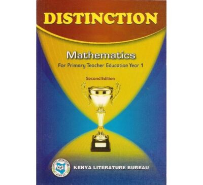 Distinction mathematics for primary teacher education by Opiyo