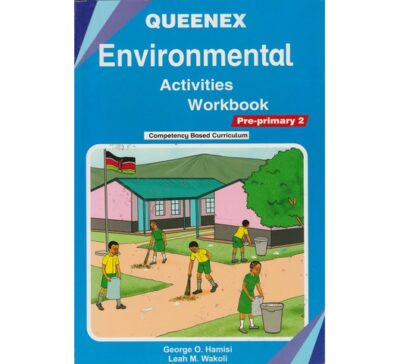 Queenex Environmental Activities Workbook PP2 by Hamisi