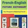 My First French-English Picture Dictionary by Muema