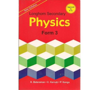 Longhorn Secondary Physics Form 3 by Balaraman