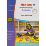 Mentor Mathematical activities Learner’s PP1 by J.N.Gathogo, Rose Akoo