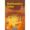 Mathematics Today Form 2 (Oxford) by Monica Mwasi, S.M Muturi…
