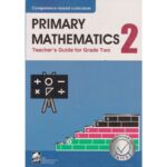 JKF Primary Mathematics GD2 Trs (Approved) by “Waichanguru,Ndungu”