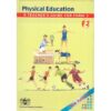 Physical Education Teachers guide Form 2
