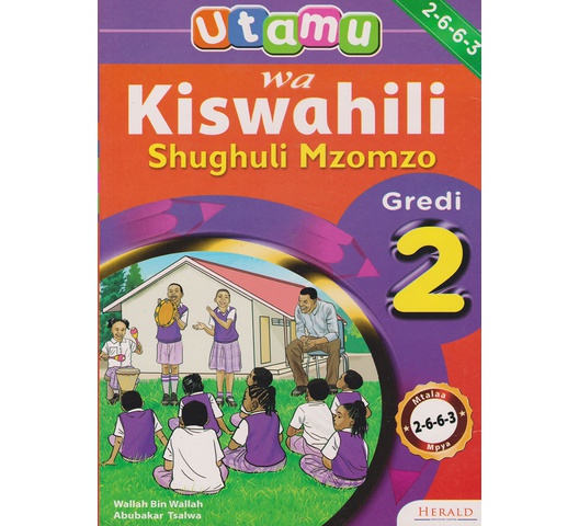 Herald Utamu wa Kiswahili Shighuli GD2 2-6-6-3 by Wallah