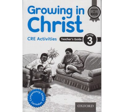 Growing in Christ CRE Activities Teachers Guide Grade 3