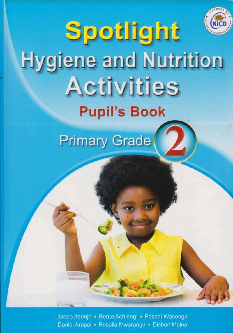 Spotlight Hygiene and Nutrition Primary Grade 2                                by Spotlight